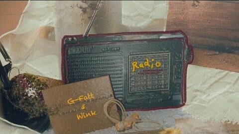 G Fatt x Wink – Radio (Official MV)